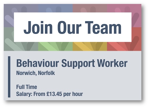 Behaviour Support Worker (Norwich)
