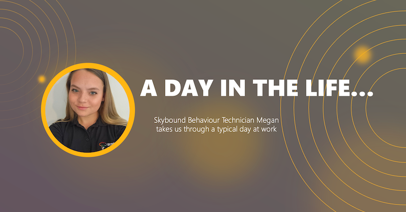 A Day in the Life of a Behaviour Technician