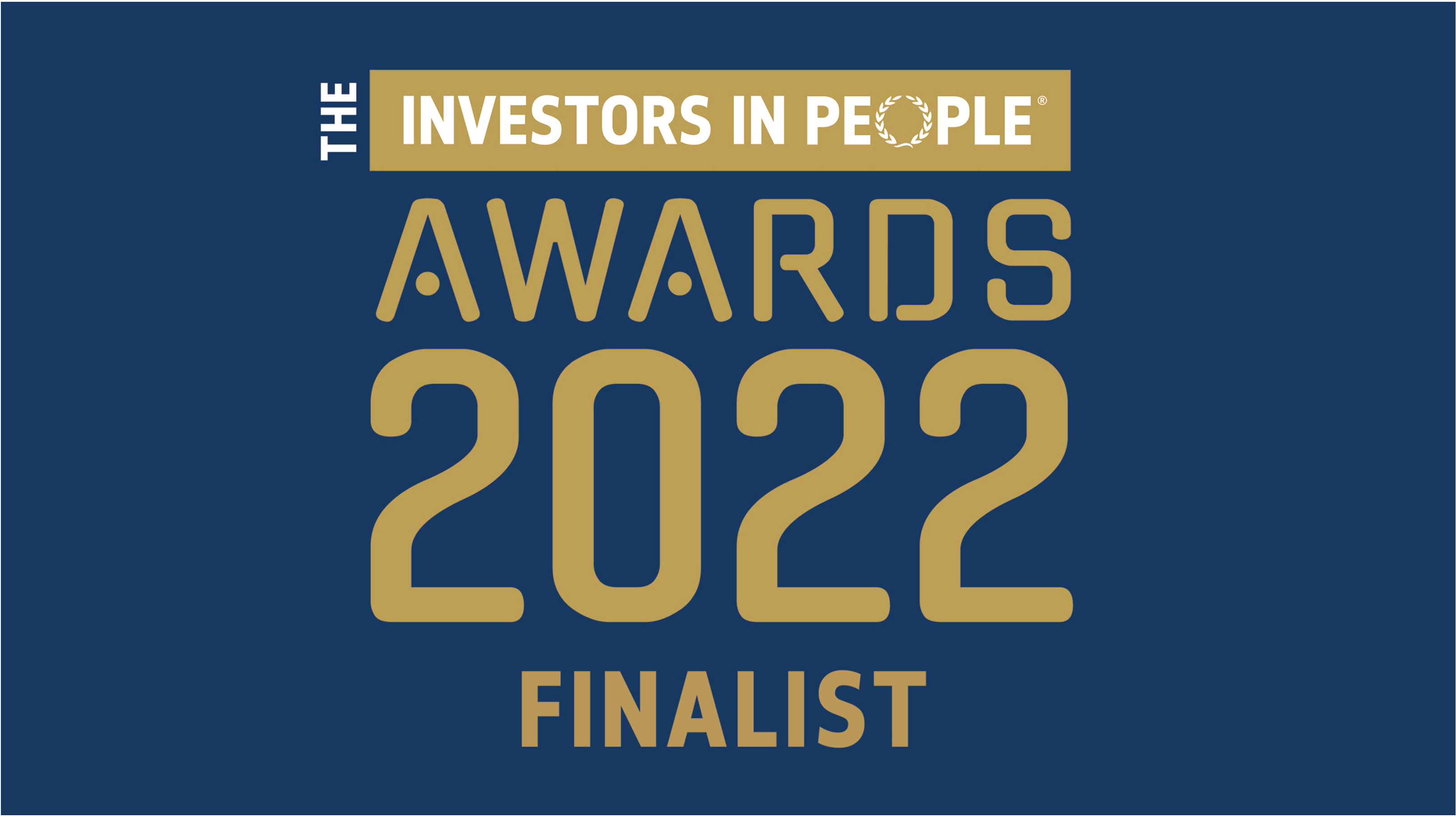 IIP Awards 2022 – We’ve made the shortlist!