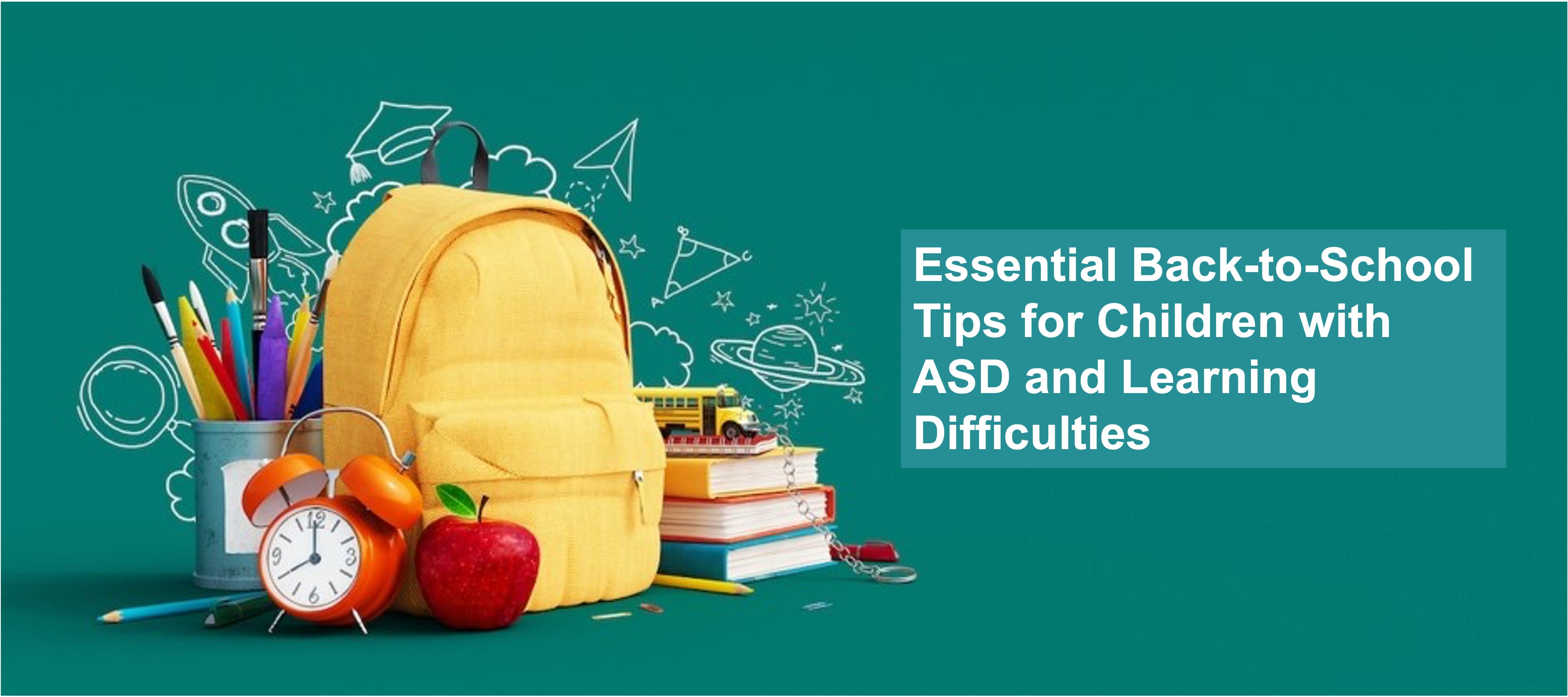 Essential Back-to-School Tips for Children with ASD and Learning Difficulties